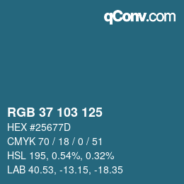 Color code: RGB 37 103 125 | qconv.com