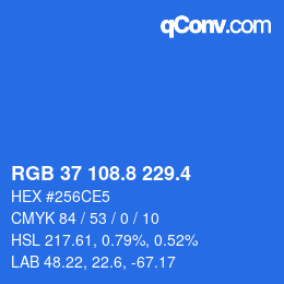 カラーコード: RGB 37 108.8 229.4 | qconv.com