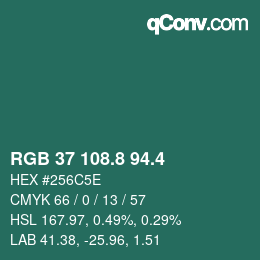 カラーコード: RGB 37 108.8 94.4 | qconv.com