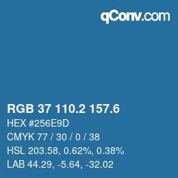 カラーコード: RGB 37 110.2 157.6 | qconv.com