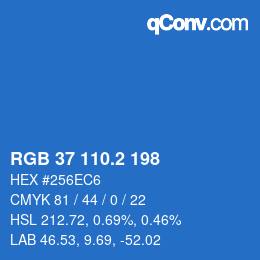 カラーコード: RGB 37 110.2 198 | qconv.com