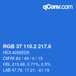 カラーコード: RGB 37 110.2 217.6 | qconv.com