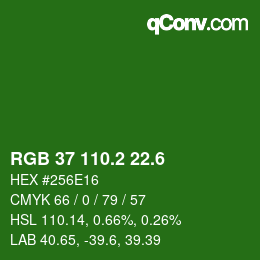 カラーコード: RGB 37 110.2 22.6 | qconv.com