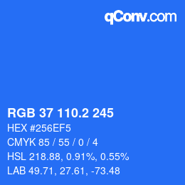 カラーコード: RGB 37 110.2 245 | qconv.com