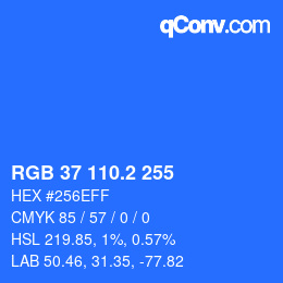 カラーコード: RGB 37 110.2 255 | qconv.com