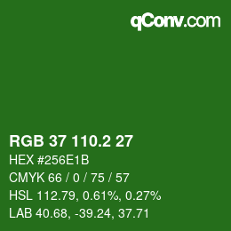 カラーコード: RGB 37 110.2 27 | qconv.com