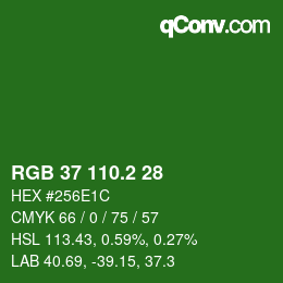 カラーコード: RGB 37 110.2 28 | qconv.com