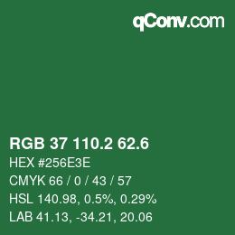 カラーコード: RGB 37 110.2 62.6 | qconv.com