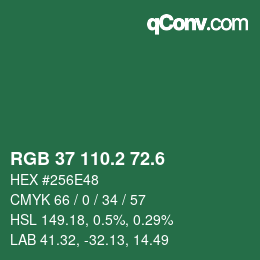 カラーコード: RGB 37 110.2 72.6 | qconv.com