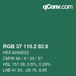 カラーコード: RGB 37 110.2 82.6 | qconv.com