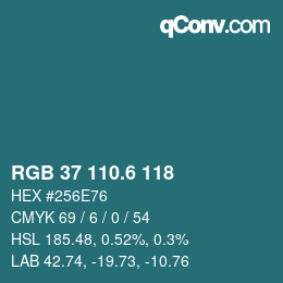 カラーコード: RGB 37 110.6 118 | qconv.com