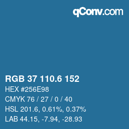 カラーコード: RGB 37 110.6 152 | qconv.com