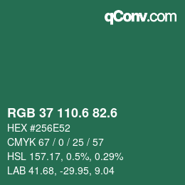 カラーコード: RGB 37 110.6 82.6 | qconv.com