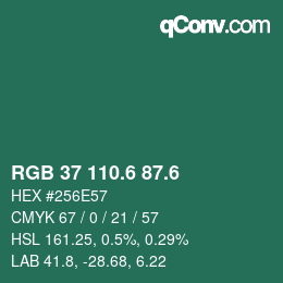 カラーコード: RGB 37 110.6 87.6 | qconv.com