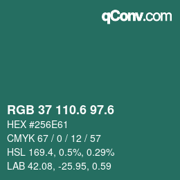 カラーコード: RGB 37 110.6 97.6 | qconv.com