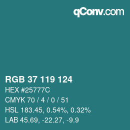 Color code: RGB 37 119 124 | qconv.com