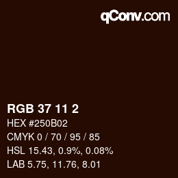 カラーコード: RGB 37 11 2 | qconv.com