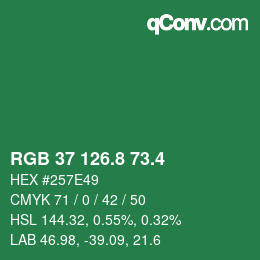カラーコード: RGB 37 126.8 73.4 | qconv.com