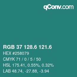 カラーコード: RGB 37 128.6 121.6 | qconv.com