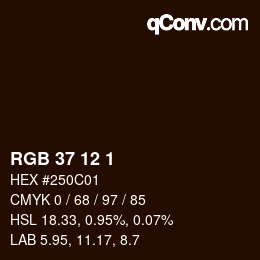 カラーコード: RGB 37 12 1 | qconv.com