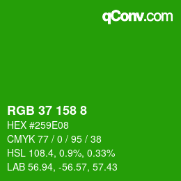 Color code: RGB 37 158 8 | qconv.com