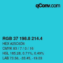 カラーコード: RGB 37 198.8 214.4 | qconv.com