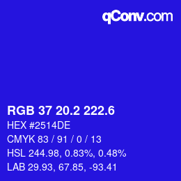 カラーコード: RGB 37 20.2 222.6 | qconv.com
