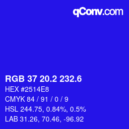 カラーコード: RGB 37 20.2 232.6 | qconv.com