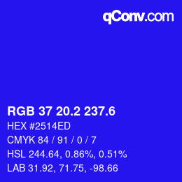 カラーコード: RGB 37 20.2 237.6 | qconv.com