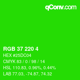 Color code: RGB 37 220 4 | qconv.com