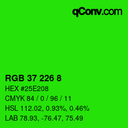 Color code: RGB 37 226 8 | qconv.com