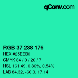 カラーコード: RGB 37 238 176 | qconv.com