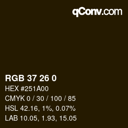 颜色代码: RGB 37 26 0 | qconv.com
