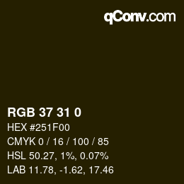 Color code: RGB 37 31 0 | qconv.com
