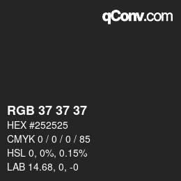 Color code: RGB 37 37 37 | qconv.com