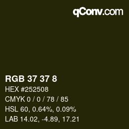 カラーコード: RGB 37 37 8 | qconv.com