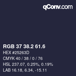 カラーコード: RGB 37 38.2 61.6 | qconv.com