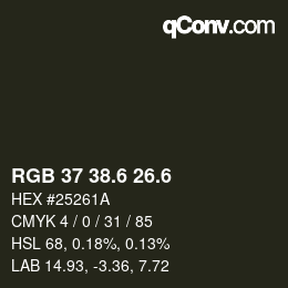 カラーコード: RGB 37 38.6 26.6 | qconv.com