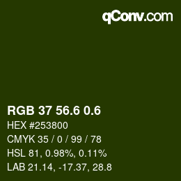 カラーコード: RGB 37 56.6 0.6 | qconv.com