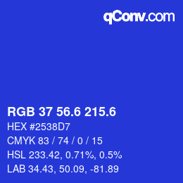 カラーコード: RGB 37 56.6 215.6 | qconv.com