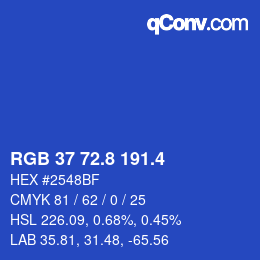 カラーコード: RGB 37 72.8 191.4 | qconv.com