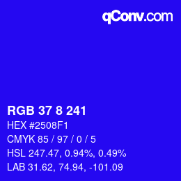 Farbcode: RGB 37 8 241 | qconv.com