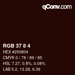 カラーコード: RGB 37 8 4 | qconv.com