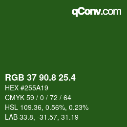 カラーコード: RGB 37 90.8 25.4 | qconv.com