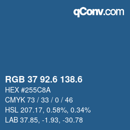 カラーコード: RGB 37 92.6 138.6 | qconv.com