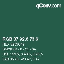 カラーコード: RGB 37 92.6 73.6 | qconv.com