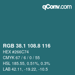 Color code: RGB 38.1 108.8 116 | qconv.com