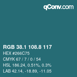 Color code: RGB 38.1 108.8 117 | qconv.com