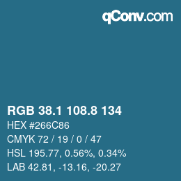 カラーコード: RGB 38.1 108.8 134 | qconv.com