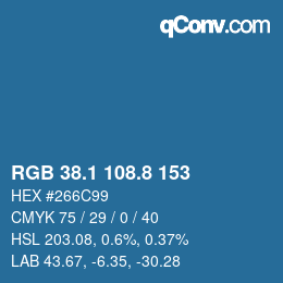 カラーコード: RGB 38.1 108.8 153 | qconv.com